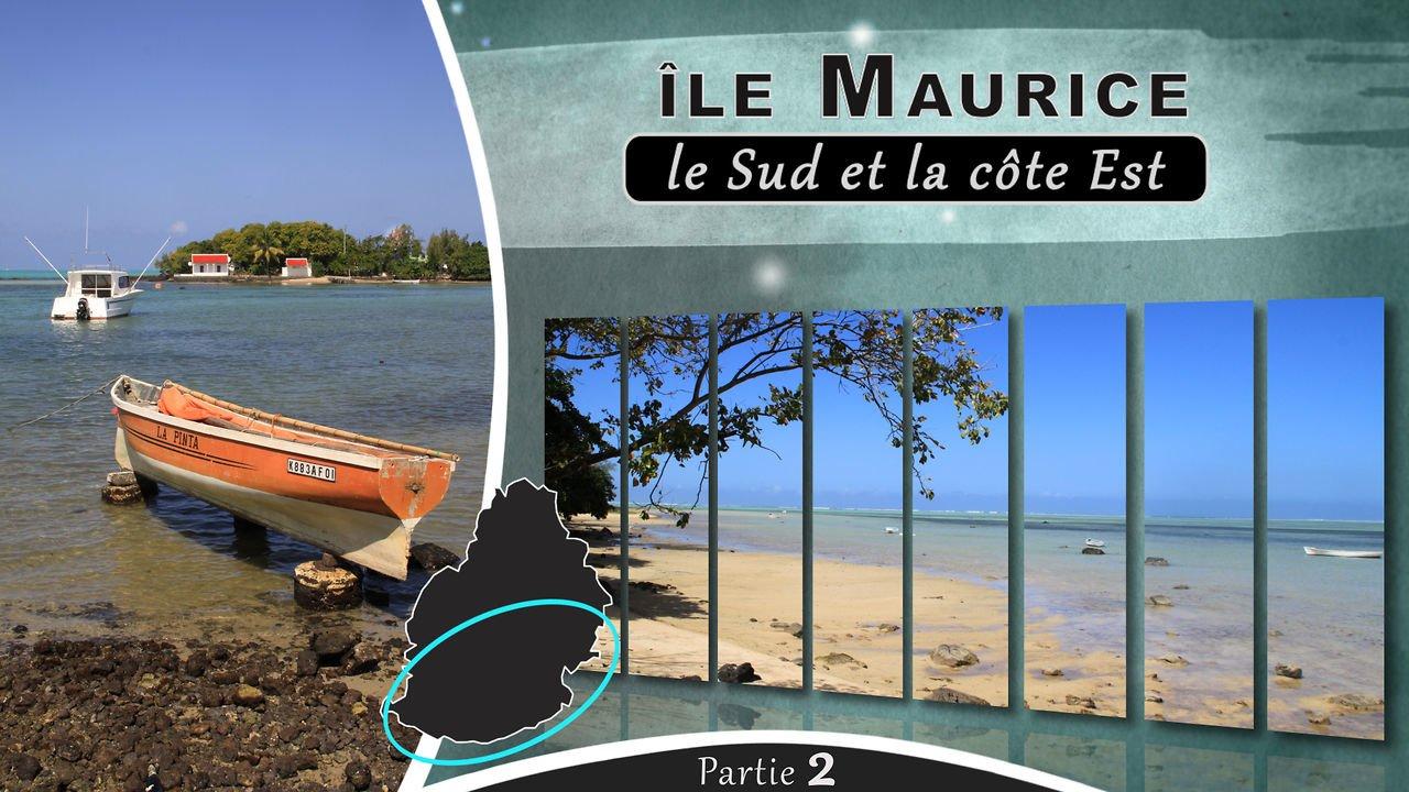 HD - île Maurice / le Sud et la côte Est