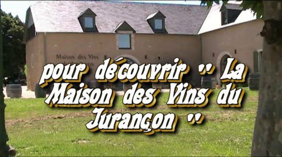 HD - " LA MAISON DES VINS DU JURANCON "
