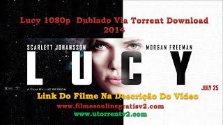 Lucy 1080p Dublado Via Torrent Download 2014