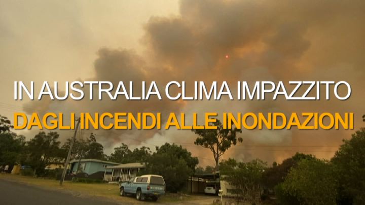 L'Australia e il clima impazzito: dagli incendi alle inondazioni