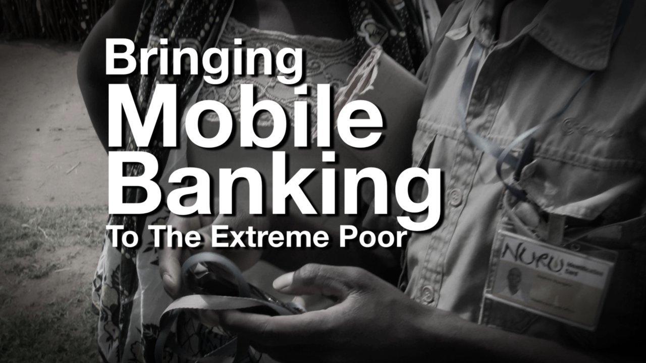 HD - Mobile Banking to Fight Extreme Poverty